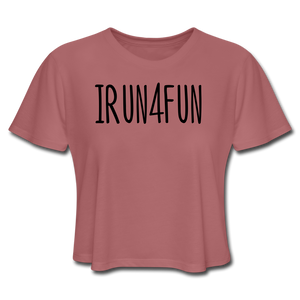 I Run 4 Fun Crop - mauve