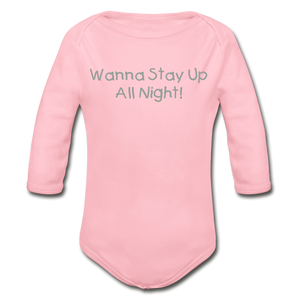 Wanna Stay Up Baby - light pink