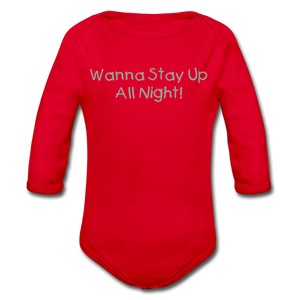 Wanna Stay Up Baby - red