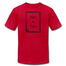 Not A Fan - red