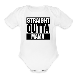 Straight Outta Mama Onesie - white